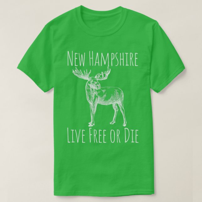 Nh Ledig eller Die Moose New Hampshire 1 T Shirt (Design framsida)