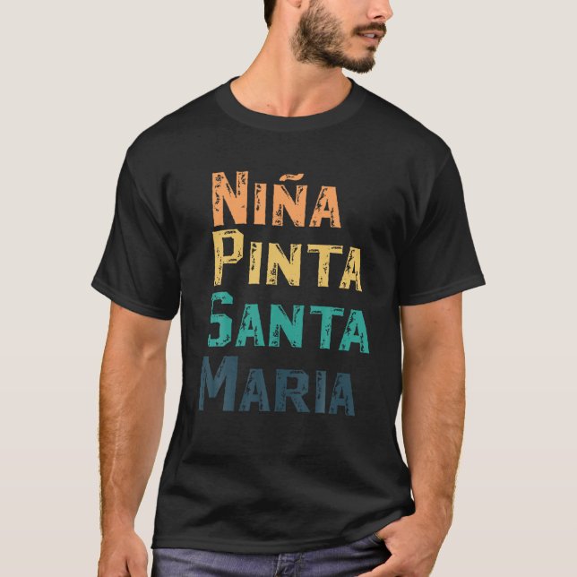 Ni a Santa Maria History Christopher Columb T Shirt (Framsida)