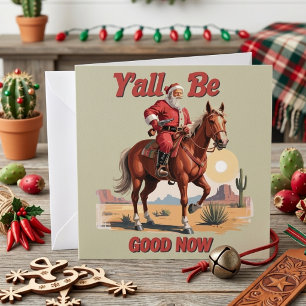 Ni Alla Skall Vara Snälla Nu Rolig Tomte Cowboy Vä Julkort