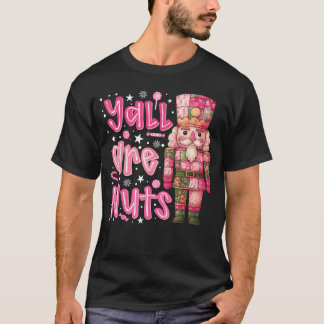 Ni är nötter Nötknäppare God Jul Rolig Jul T Shirt