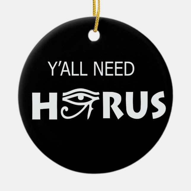 Ni behöver Horus Julgransprydnad Keramik (Framsidan)