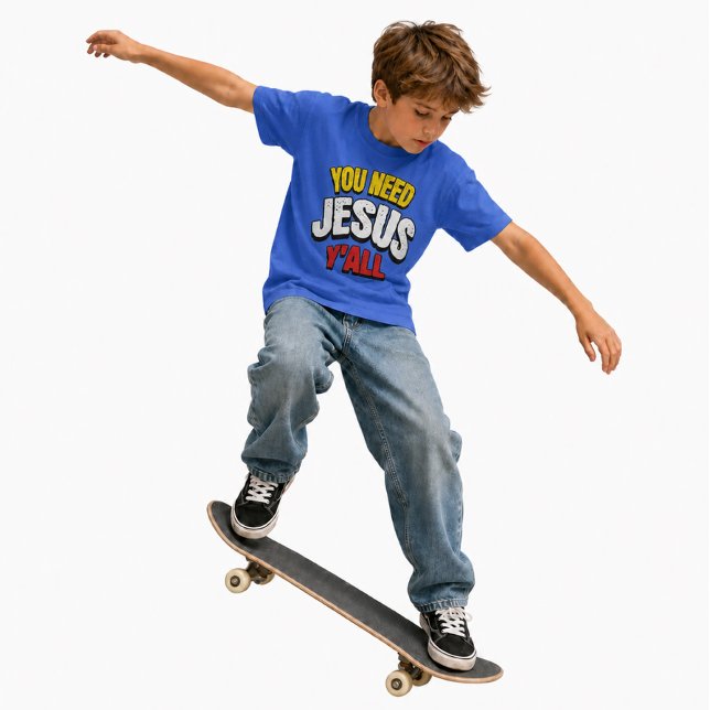 Ni Behöver Jesus Allihop T Shirt (Skapare uppladdad)