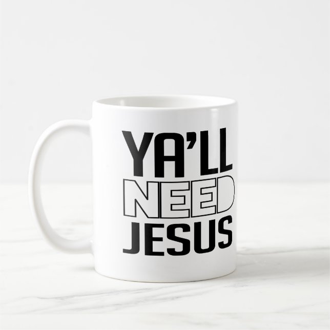 Ni behöver Jesus Kaffemugg (Vänster)