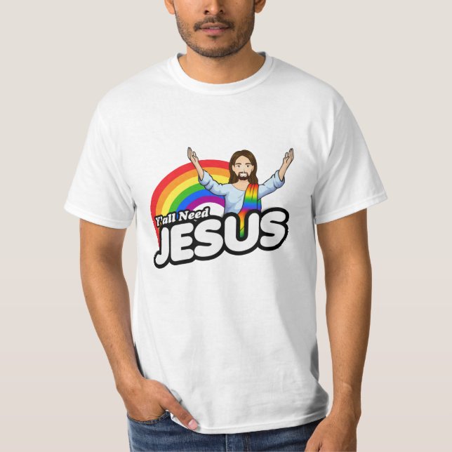 Ni behöver Jesus - Regnbågs Jesus T Shirt (Framsida)