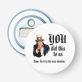 Ni gjorde detta mot oss flasköppnare