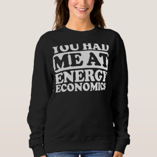 Ni hade mig på energiekonomi t shirt