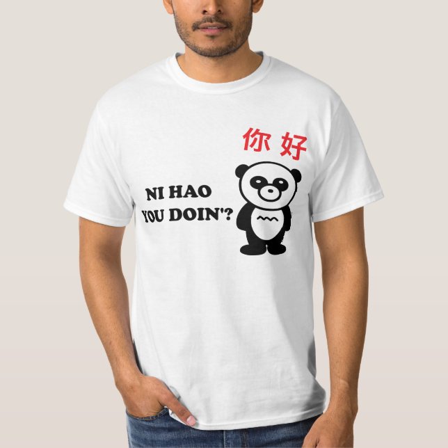 NI HAO DIG DOIN'? TEE (Framsida)