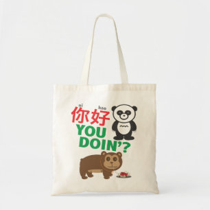 Ni Hao dig Doin'? Tygkasse