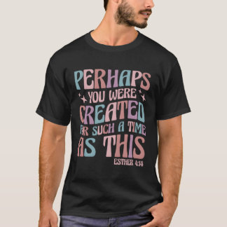 Ni kanske Skapades så här länge? T Shirt