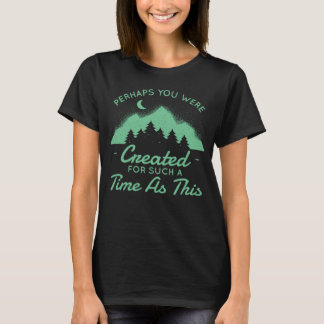 Ni kanske Skapades så här länge T Shirt