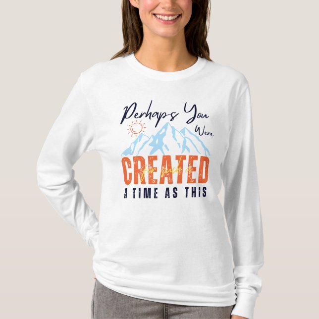 Ni kanske Skapades så här länge T Shirt (Framsida)