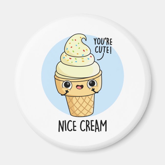 Nice Cream Funny Ice Cream Pun Magnet (Framsidan)
