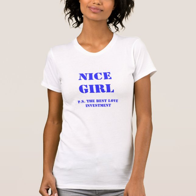 NICE GIRL - P.S. BÄSTA INVESTERINGEN I KÄRLEK TRÖJA (Framsida)