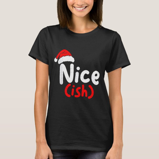 Nice (ish) Naughty Angel Funny Christmas List Fami T Shirt (Framsida)