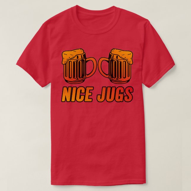 Nice Jugs Funny Beer T Shirt (Design framsida)