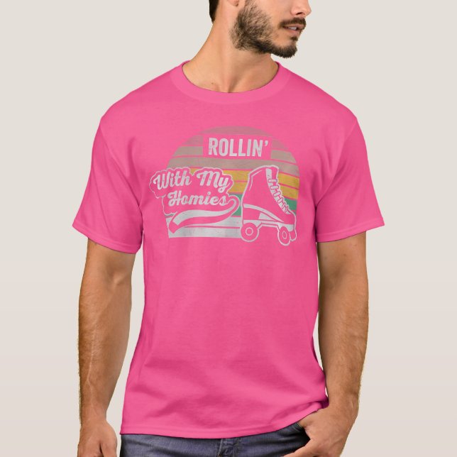 Nice 'N Cool Rollin With My Homies Roller Skating  T Shirt (Framsida)