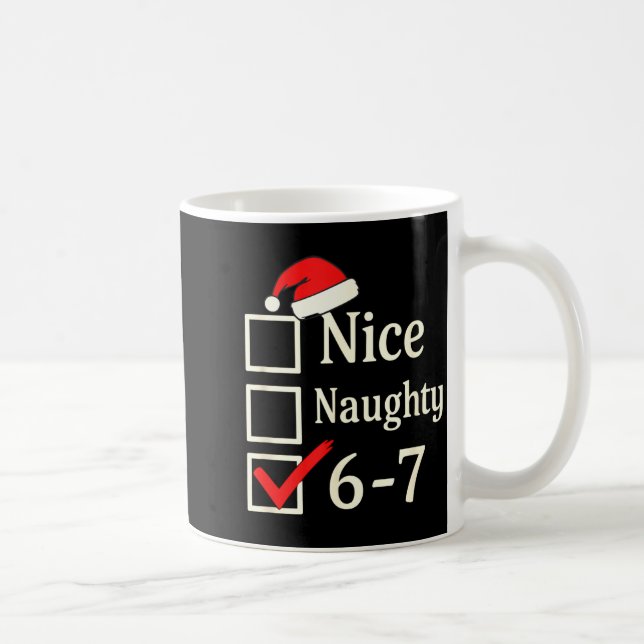 Nice Naughty 67 Christmas Brain Rot  Kaffemugg (Höger)