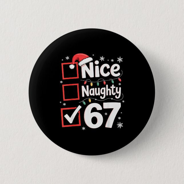 Nice Naughty 67 Christmas Costume 67 Meme Men Wome Knapp (Framsida)
