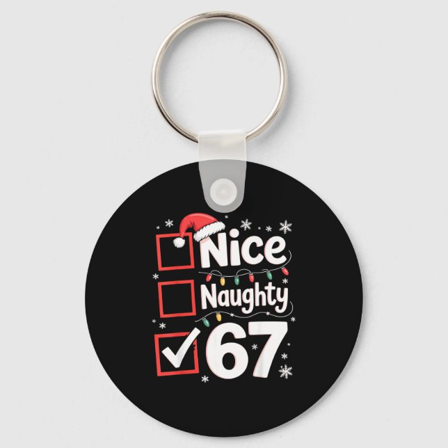 Nice Naughty 67 Christmas Costume 67 Meme Men Wome Nyckelring (Framsida)