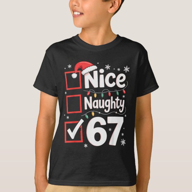 Nice Naughty 67 Christmas Costume 67 Meme Men Wome T Shirt (Framsida)