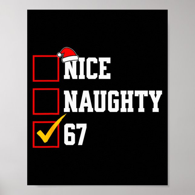 Nice Naughty 67 Christmas Six Seven Xmas Costume M Poster (Framsidan)