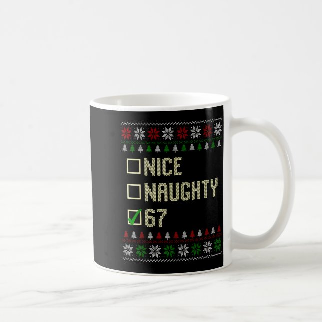Nice Naughty 67 Funny Ugly Sweater Slang Brainrot  Kaffemugg (Höger)