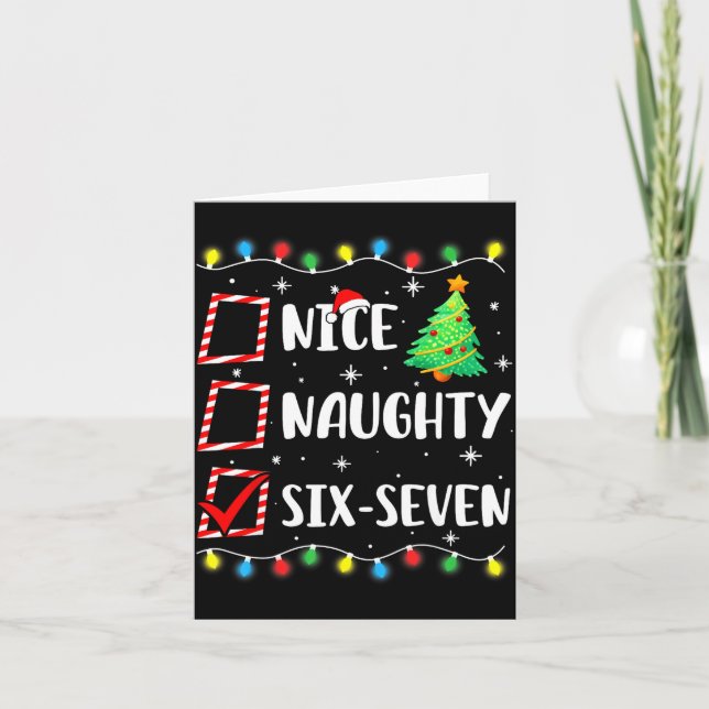 Nice Naughty 67 Six Seven Funny Christmas 6 7 Meme Kort (Framsida)