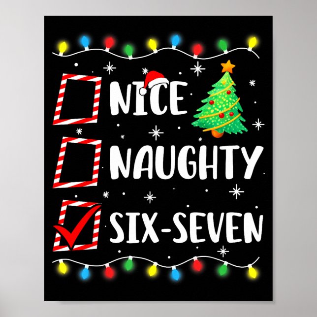 Nice Naughty 67 Six Seven Funny Christmas 6 7 Meme Poster (Framsidan)