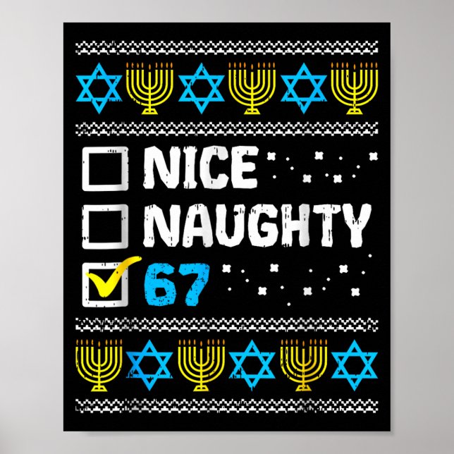Nice Naughty 67 Six Seven Ugly Hanukkah Sweater Ch Poster (Framsidan)