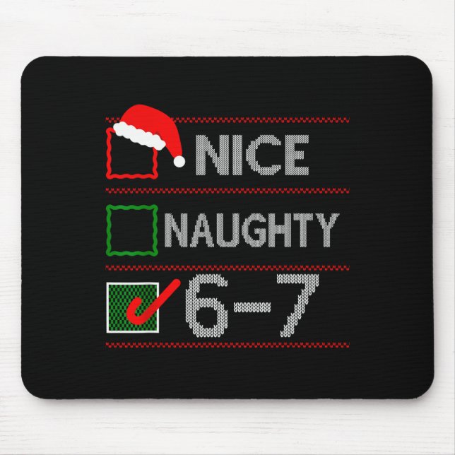 Nice Naughty 6 7 Meme 67 Christmas Six Seven Sweat Musmatta (Framsidan)