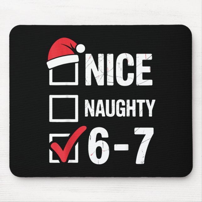 Nice Naughty 6 7 Meme Funny Christmas Six Seven Xm Musmatta (Framsidan)