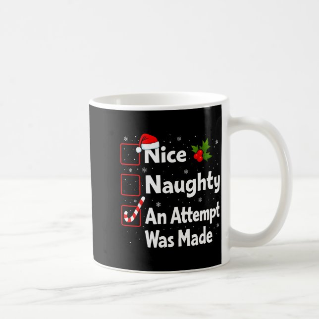 Nice Naughty An Attempt Was Made Christmas List Sa Kaffemugg (Höger)