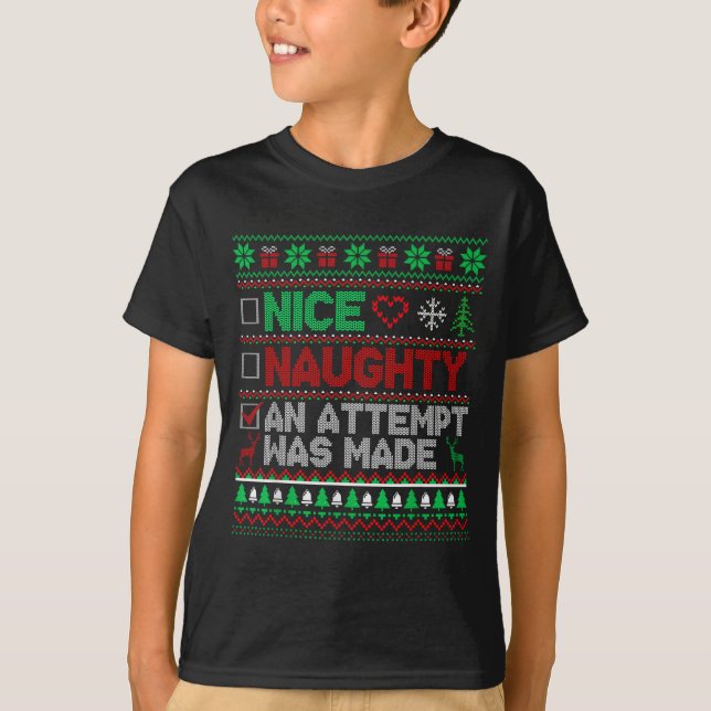 Nice Naughty An Attempt Was Made Christmas List Sa T Shirt (Framsida)