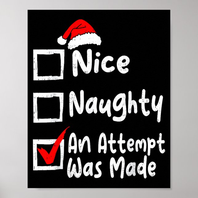 Nice Naughty An Attempt Was Made Funny Christmas L Poster (Framsidan)