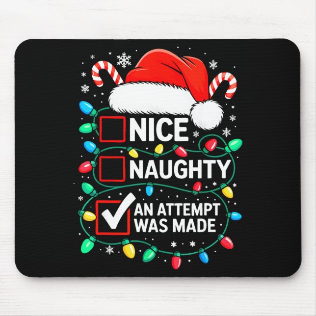 Nice Naughty An Attempt Was Made Shirt Funny Chris Musmatta (Framsidan)