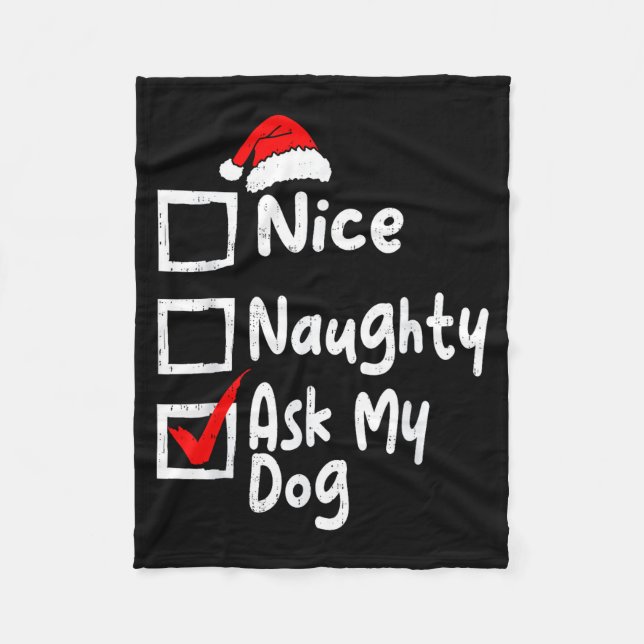 Nice Naughty Ask Dog Funny Christmas List Family M Fleecefilt (Framsidan)