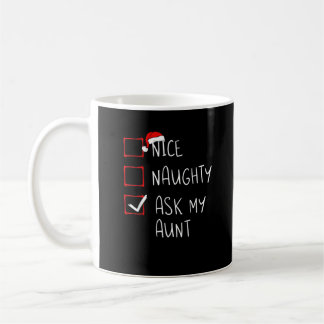 Nice Naughty Ask My Aunt Christmas List Xmas  Kaffemugg
