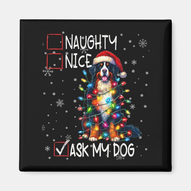 Nice Naughty Ask My Dog Christmas List Xmas  Magnet (Framsidan)