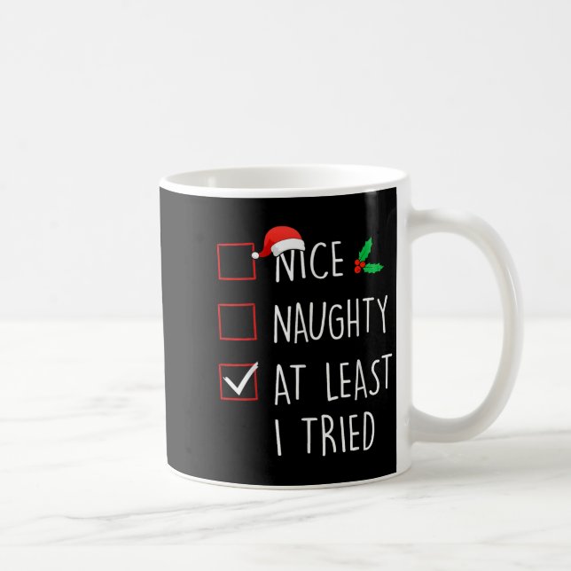Nice Naughty At Least I Tried Christmas Family Mat Kaffemugg (Höger)