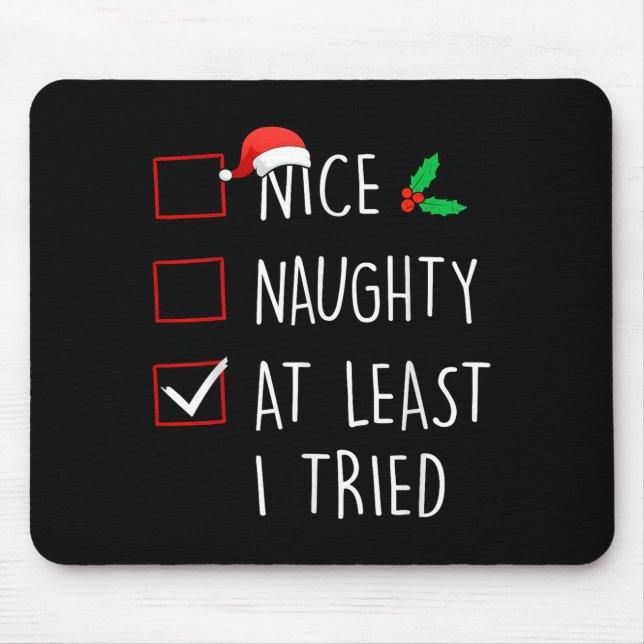Nice Naughty At Least I Tried Christmas Family Mat Musmatta (Framsidan)