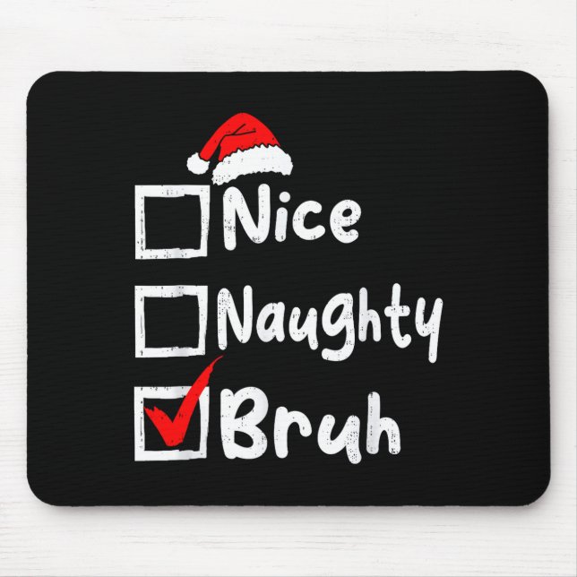 Nice Naughty Bruh Boys Funny Christmas List Family Musmatta (Framsidan)