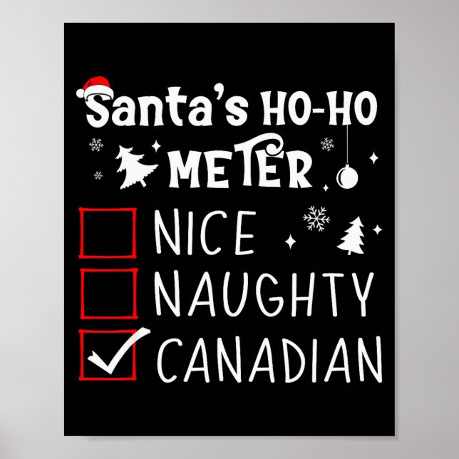 Nice Naughty Canadian Christmas List Santa Claus C Poster (Framsidan)