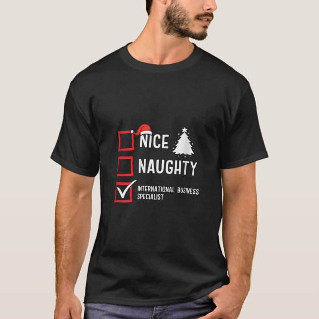 Nice Naughty Christmas International Business Spec T Shirt (Framsida)