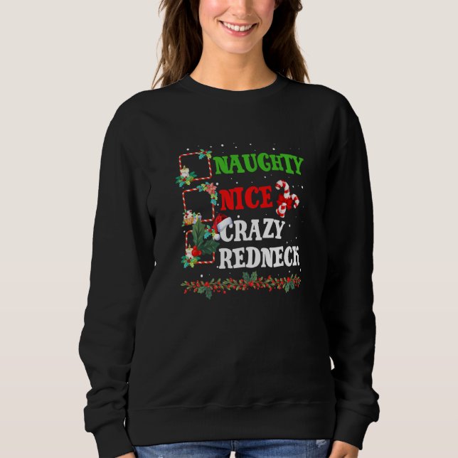 Nice Naughty CRAZY REDNECK Christmas Matching Sant T Shirt (Framsida)