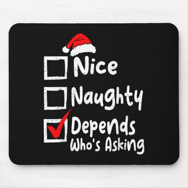 Nice Naughty Depends Whos Asking Funny Christmas L Musmatta (Framsidan)
