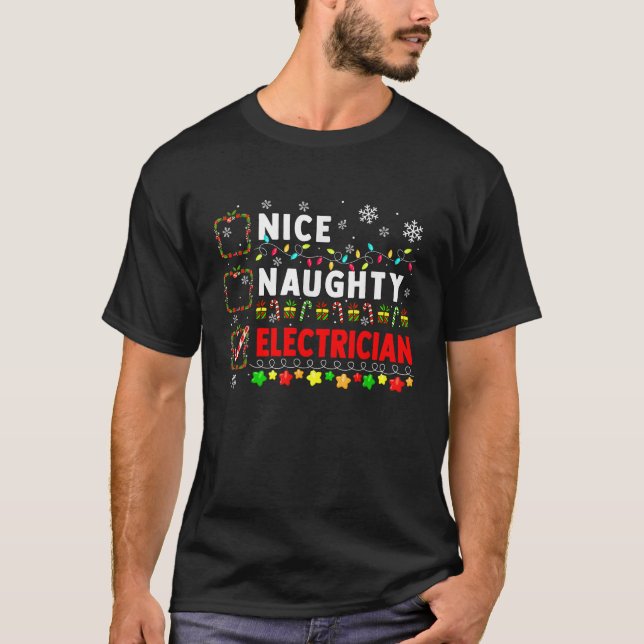 Nice Naughty Electrician Christmas Colorful Job Te T Shirt (Framsida)