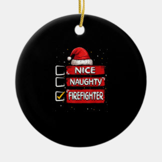 Nice Naughty Firefighter Christmas List Julgransprydnad Keramik