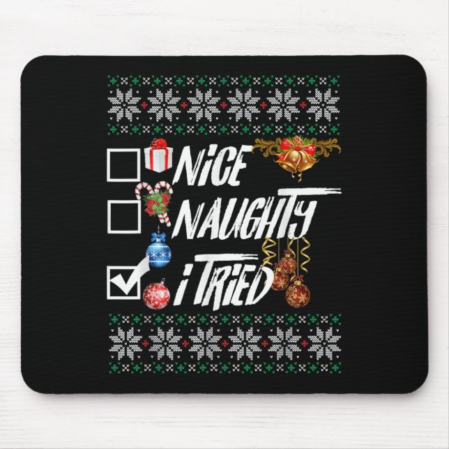 Nice Naughty Funny Christmas Xmas I Tried Graphic  Musmatta (Framsidan)