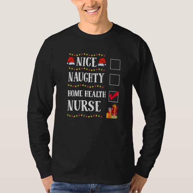 Nice Naughty Home Health Nurse Christmas Santa T Shirt (Framsida)