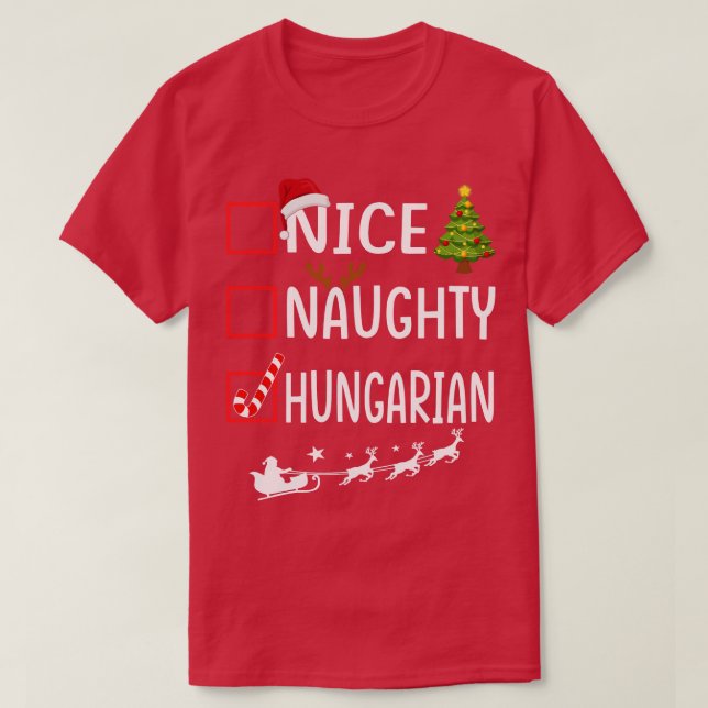 NICE NAUGHTY hungarian T Shirt (Design framsida)